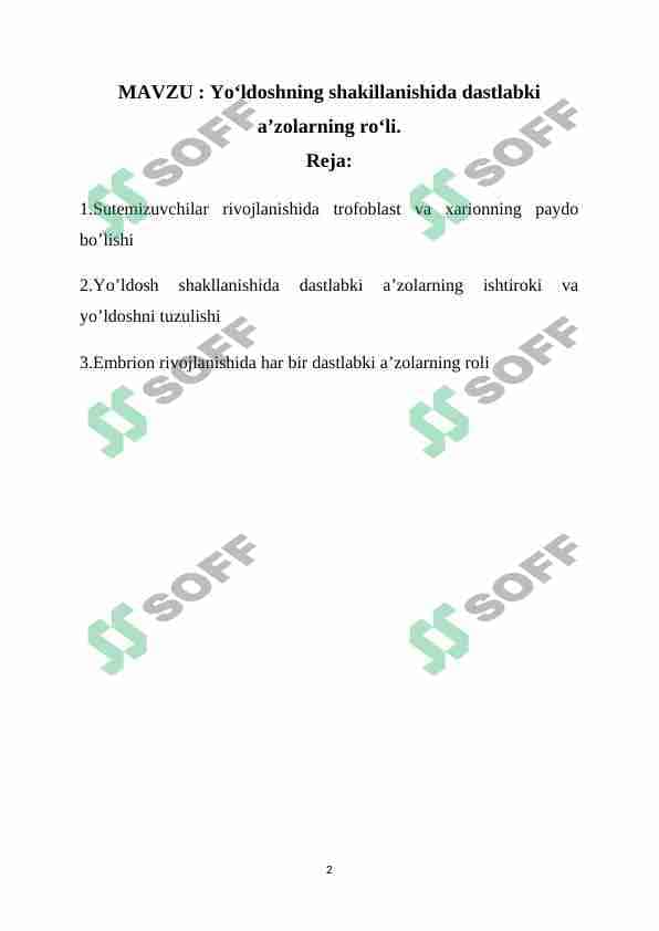Yo‘ldoshning shakillanishida dastlabki a’zolarning ro‘li. 1
