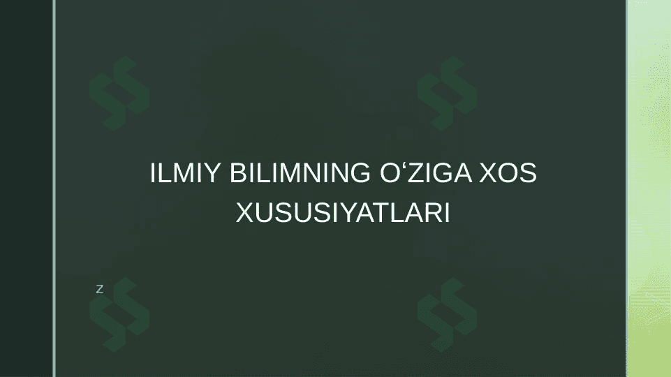 Ilmiy bilimning oʻziga xos xususiyatlari 1