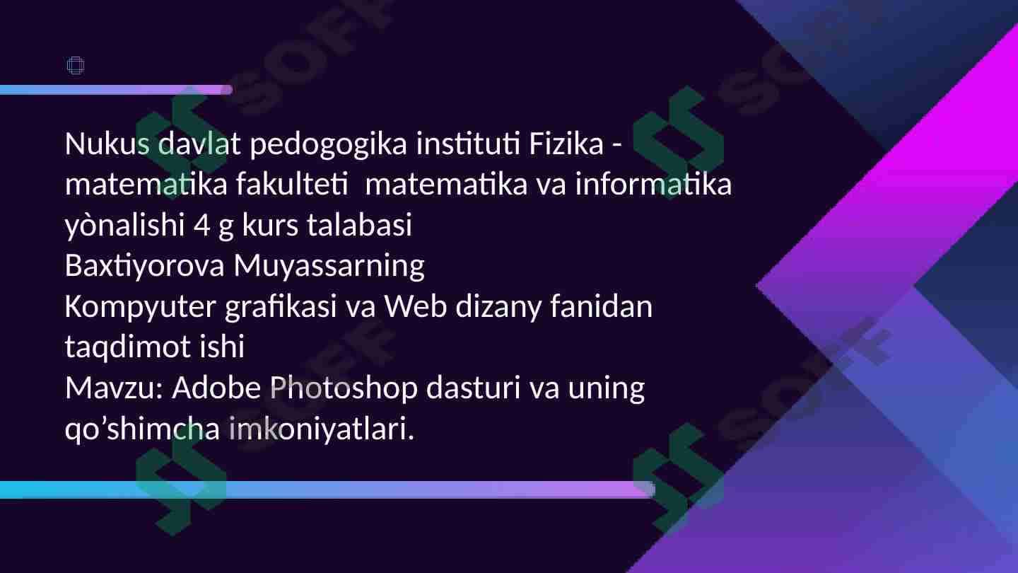 Adobe photoshop va uning qoshimcha imkoniyatlari 1
