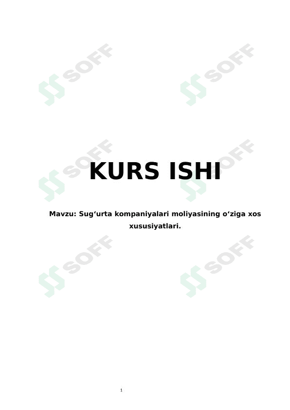 Sug'urta kompaniyalari moliyasining o‘ziga xos xususiyatlari 1