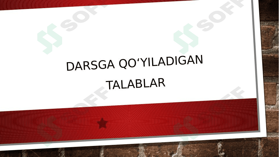 Darsga qo‘yiladigan talablar 1