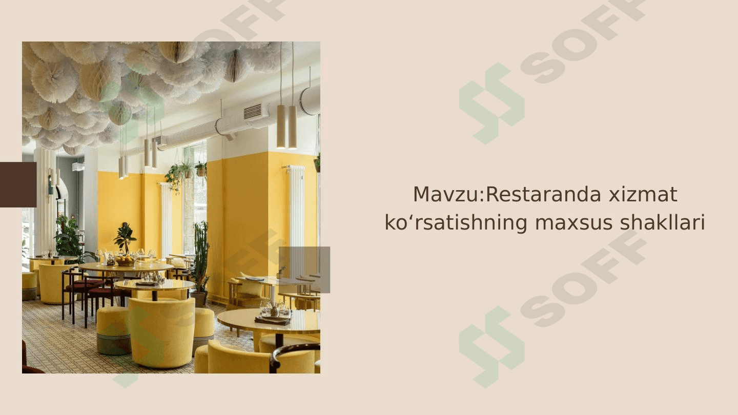 Restoranda xizmat koʻrsatishning maxsus shakllari 1