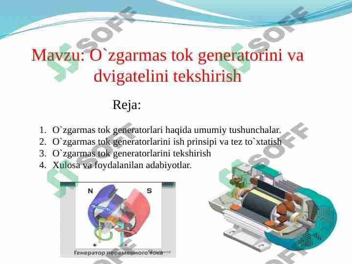 O`zgarmas tok generatorini va dvigatelini tekshirish 1