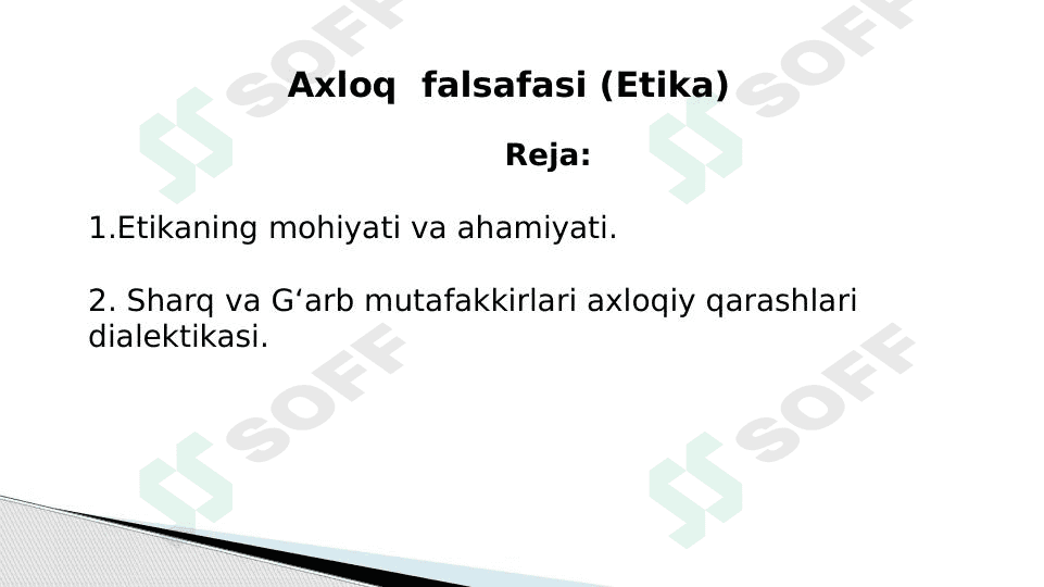 Axloq  falsafasi (Etika) 1