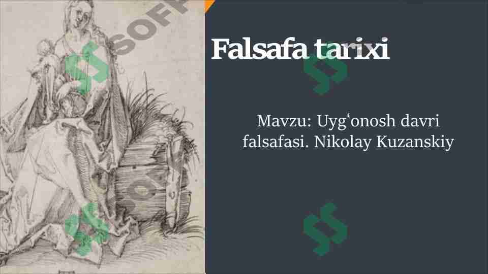 Uyg'onosh davri falsafasi. Nikolay Kuzanskiy 1