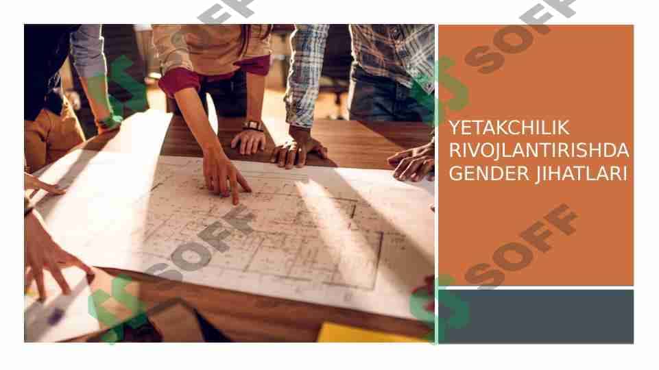 Yetakchilik rivojlanishida gender jihatlari 1