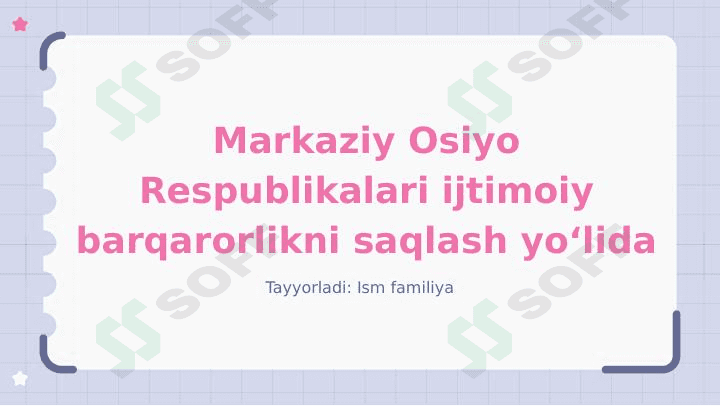 Markaziy Osiyo Respublikalari ijtimoiy barqarorlikni saqlash yoʻlida 1