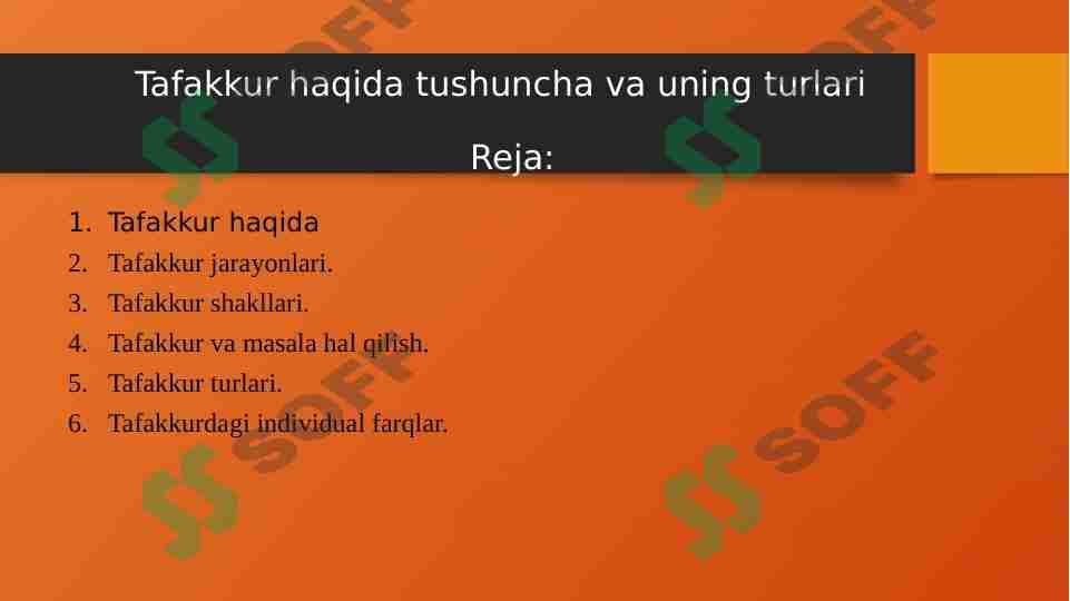 Tafakkur haqida tushuncha va uning turlari 1