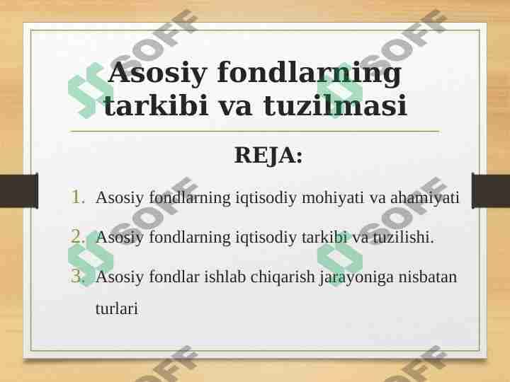 Asosiy fondlarning tarkibi va tuzilmasi 1