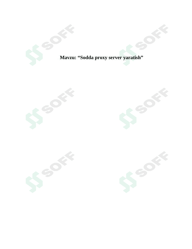 Sodda proxy server yaratish 1