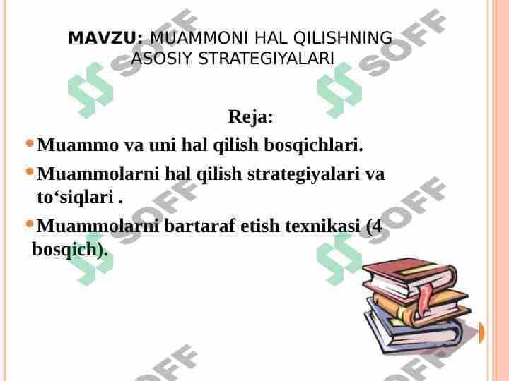 MUAMMONI HAL QILISHNING  ASOSIY STRATEGIYALARI 1