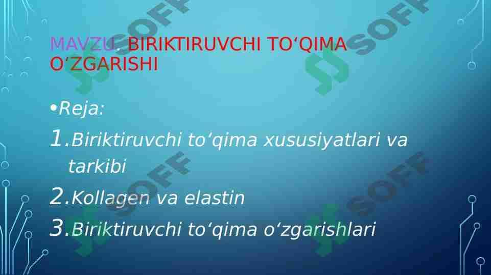 Biriktiruvchi toʻqima oʻzgarishi 1