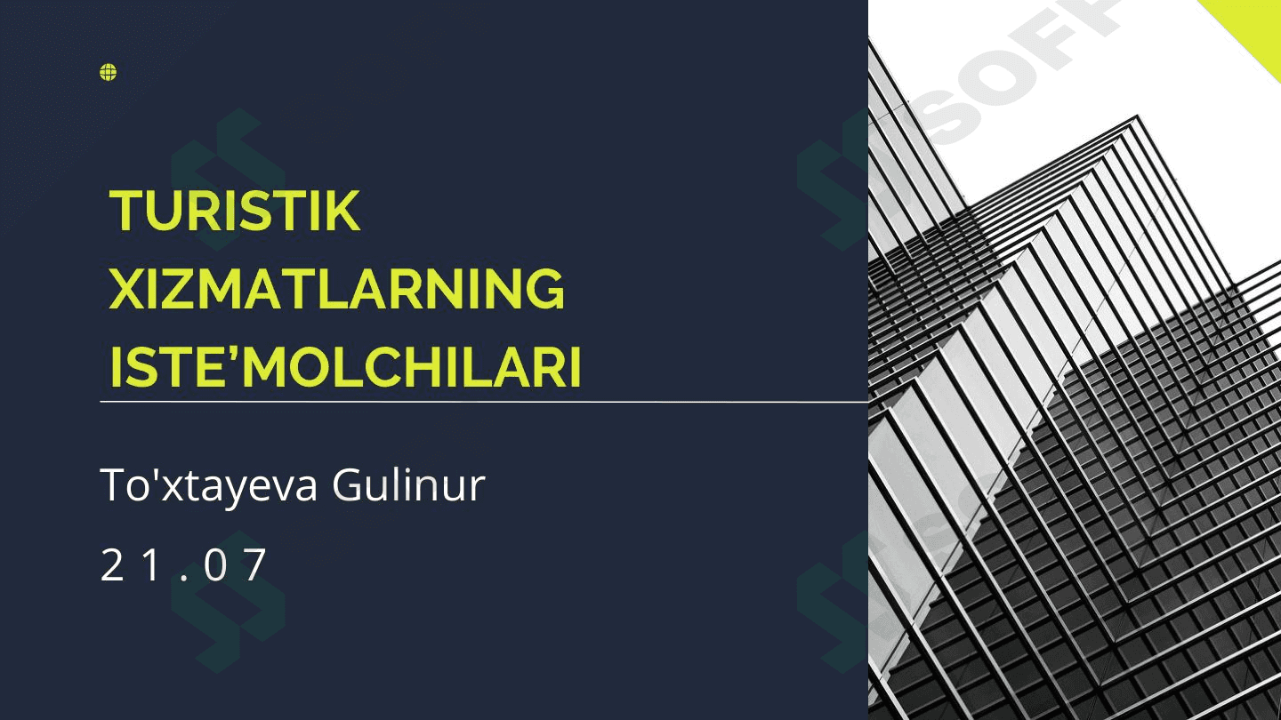 Turistik xizmatlarning iste'molchilari 1