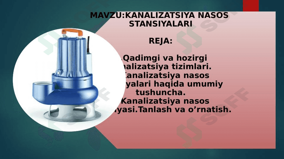KANALIZATSIYA NASOS  STANSIYALARI 1