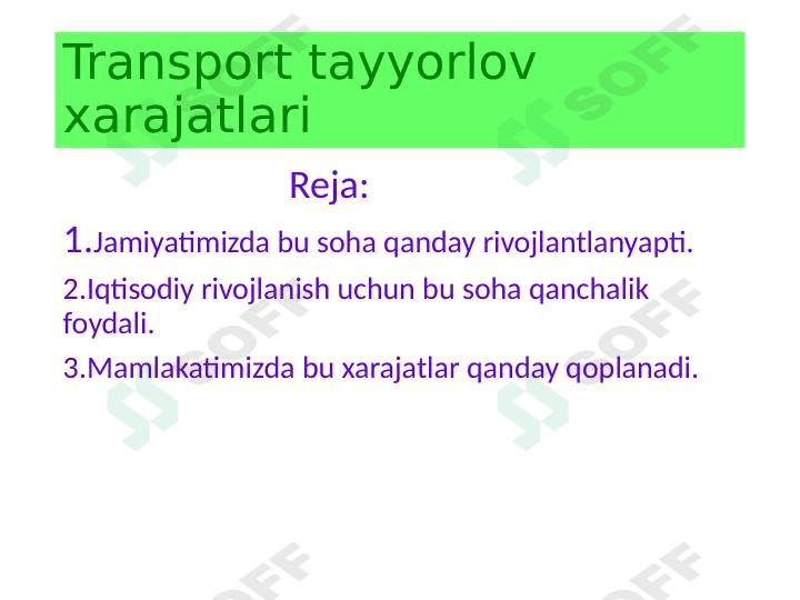 Transport tayyorlov xarajatlari 1