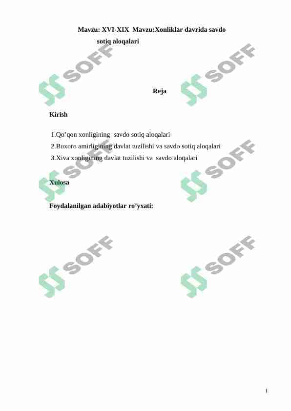 XVI-XIX Mavzu:Xonliklar davrida savdo sotiq aloqalari 1