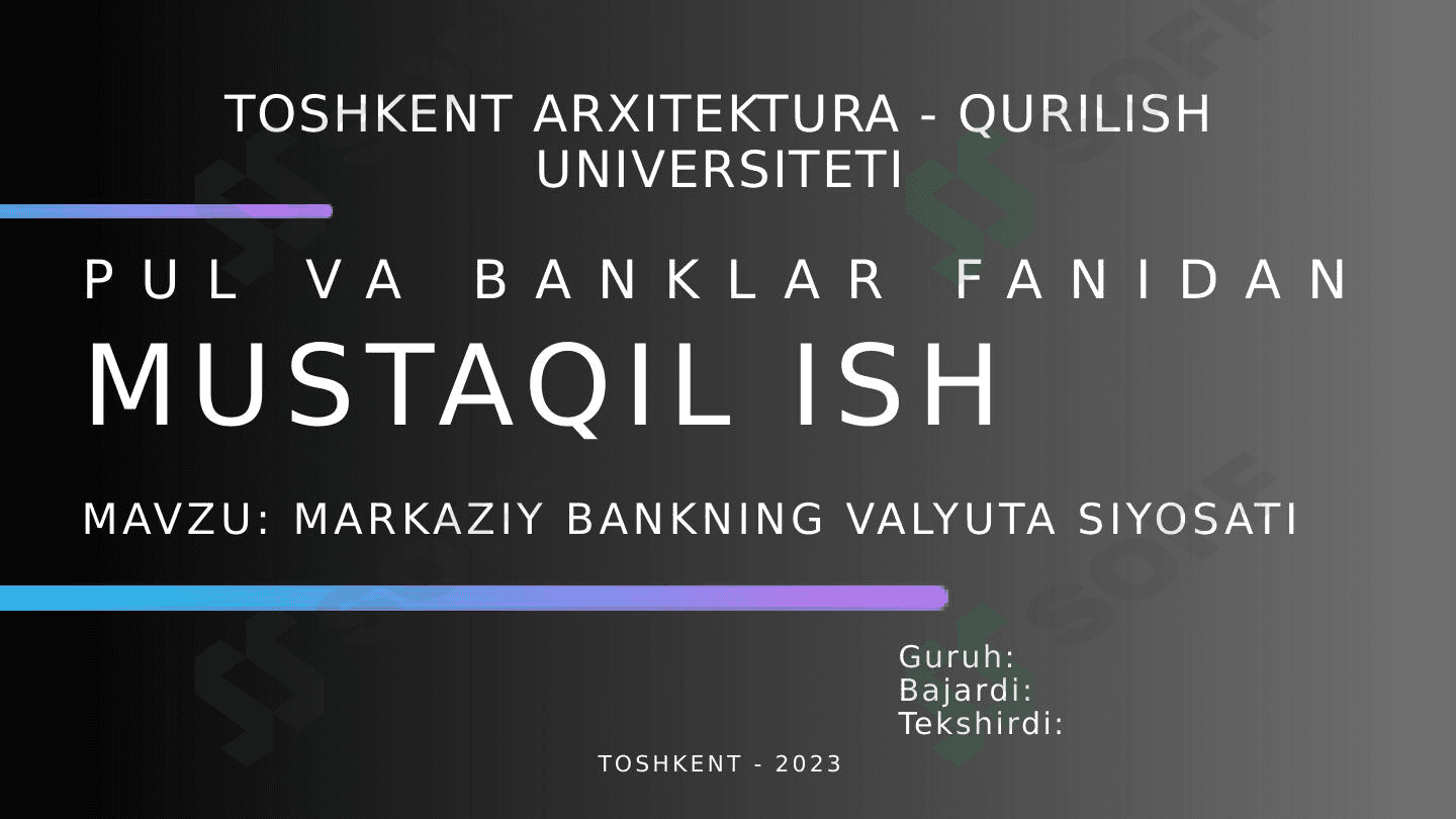Markaziy bankning valyuta siyosati 1