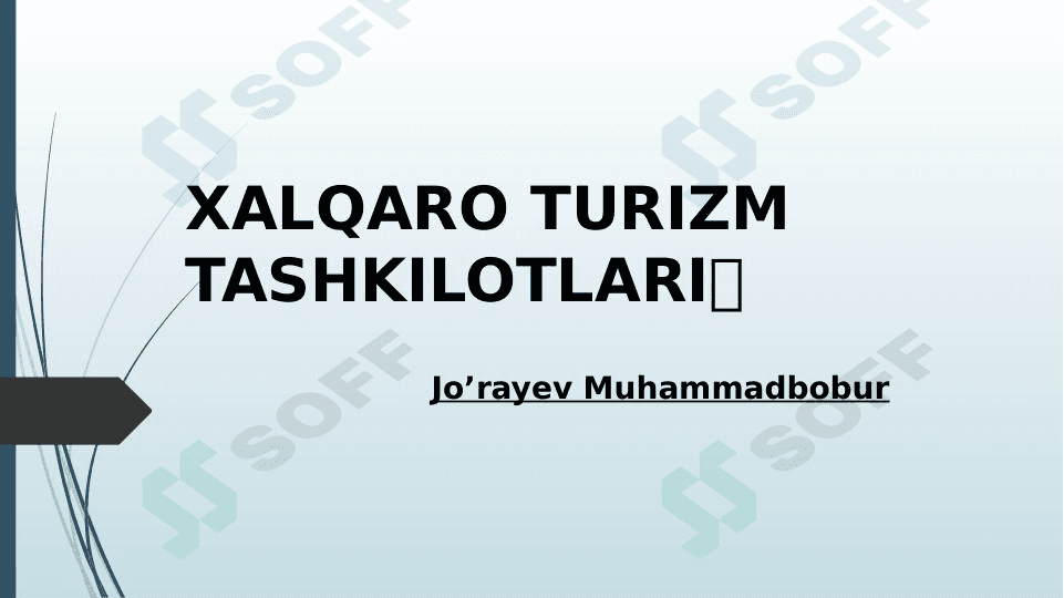 Xalqaro turizm tashkilotlari 1