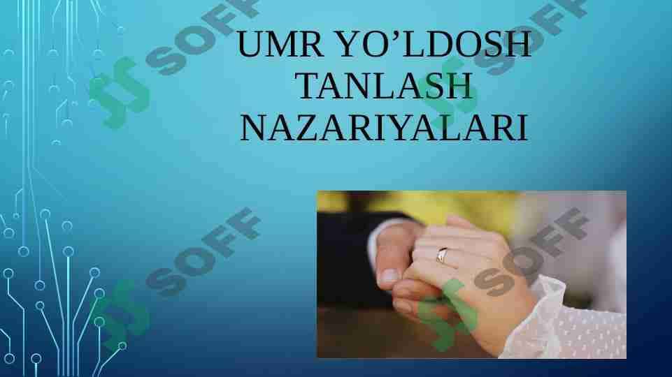 Umr yo’ldosh tanlash nazariyalari 1