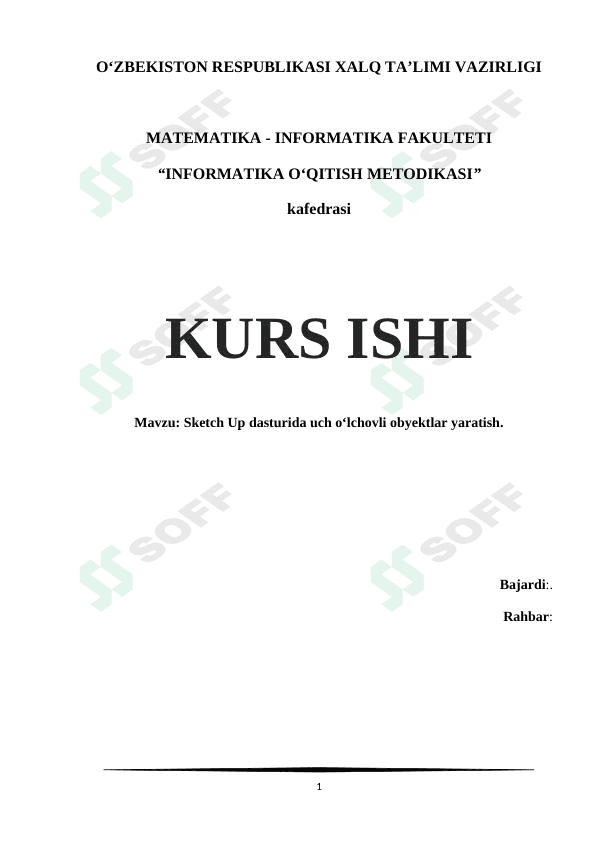 Sketch Up dasturida uch oʻlchovli obyektlar yaratish 1
