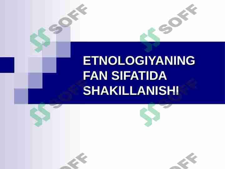 ETNOLOGIYANING FAN SIFATIDA SHAKILLANISHI 1