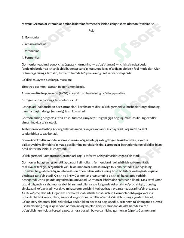 Gormonlar, aminokislotalarni ishlab chiqarishda fermentlarning roli