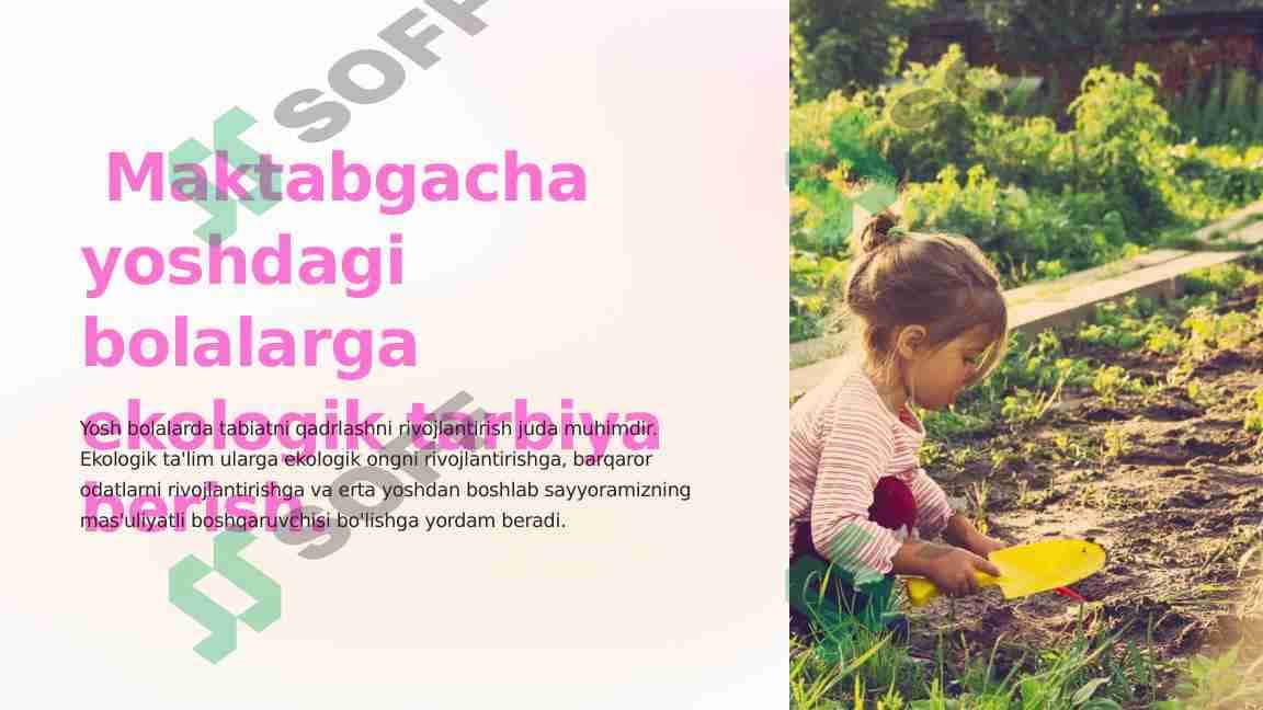 Maktabgacha yoshdagi bolalarga ekologik tarbiya berish. 1