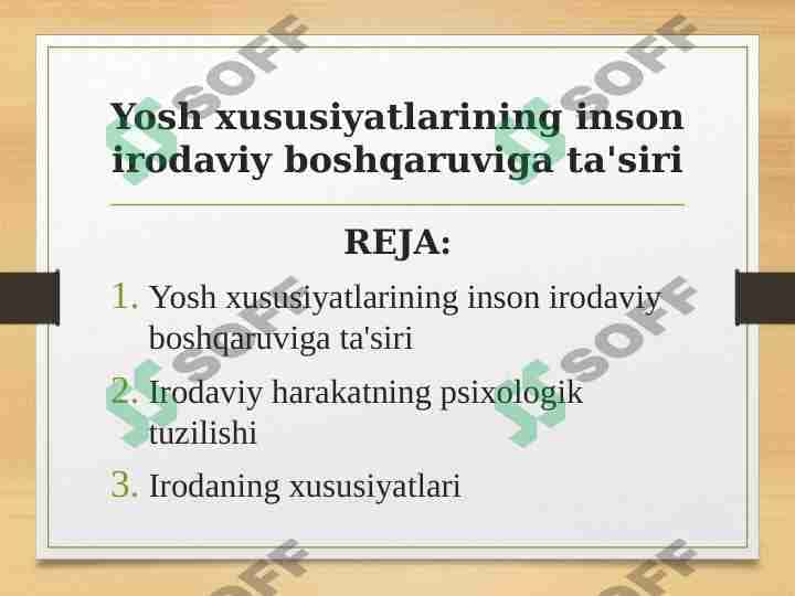 Yosh xususiyatlarining inson irodaviy boshqaruviga ta'siri 1