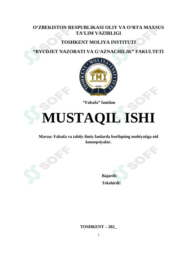 Falsafa va tabiiy ilmiy fanlarda borliqning mohiyatiga oid konsepsiyalar 1