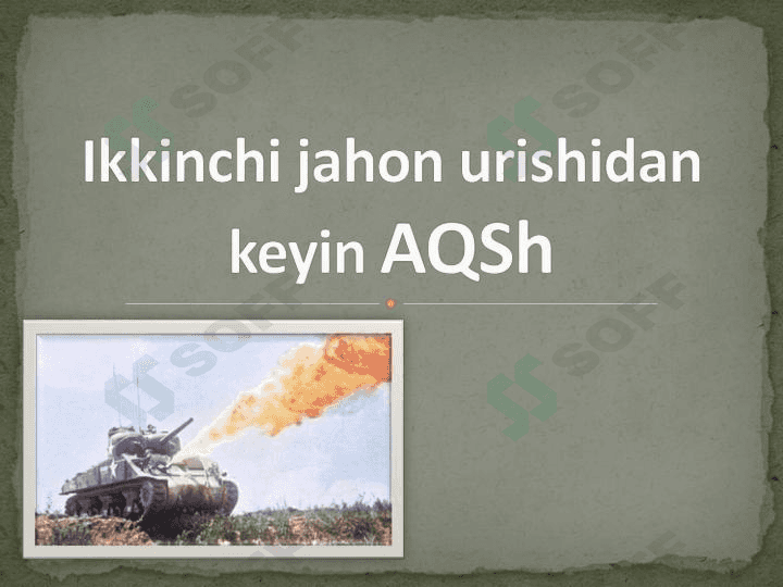 Ikkinchi jahon urishidan keyin AQSh 1