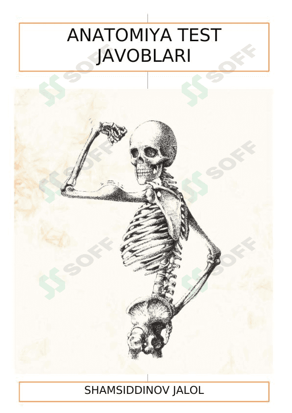 ANATOMIYA FANIDA TEST SAVOLLARI 1