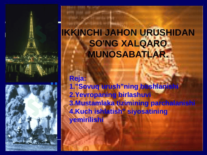 IKKINCHI JAHON URUSHIDAN SO'NG XALQARO MUNOSABATLAR. 1