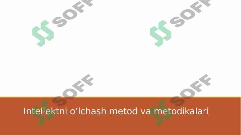 Intellekni o'lchash metod va metodikalari 1