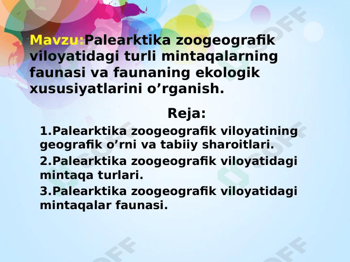 Palearktika zoogeografik viloyatdagi turli mintaqalar faunasi 1