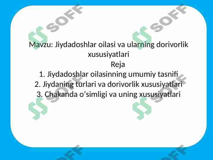 Jiydadoshlar oilasi va ularning dorivorlik xususiyatlari 1