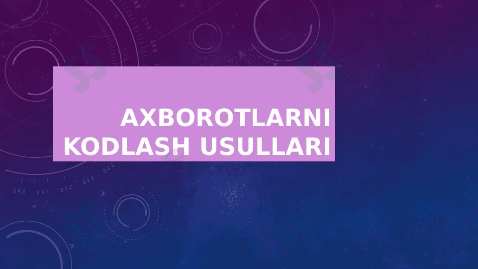 Axborotni kodlash usullari 1
