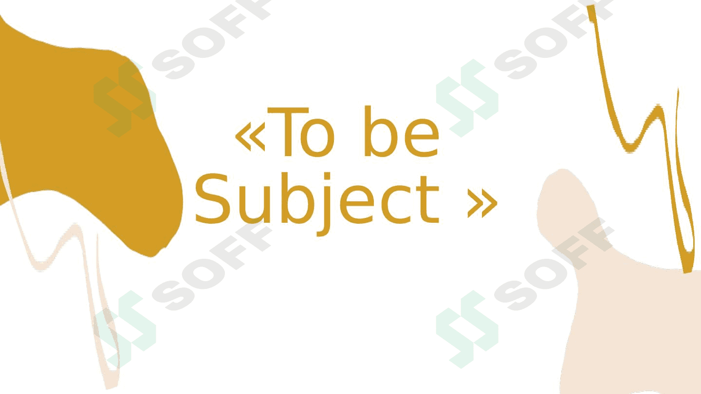 To be and Subject 1