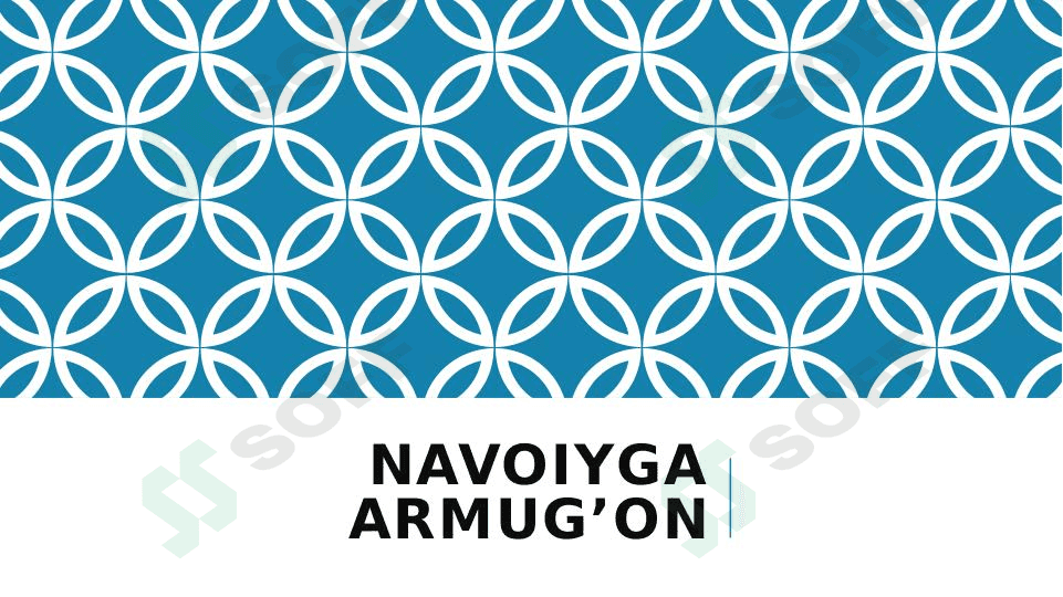 Navoiyga armug'on. 1
