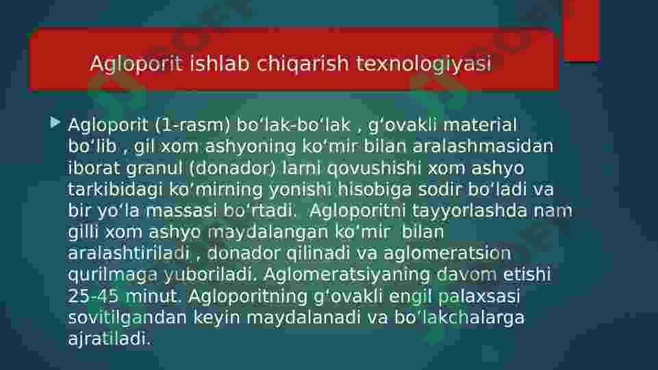 Agloporit ishlab chiqarish texnologiyasi 2