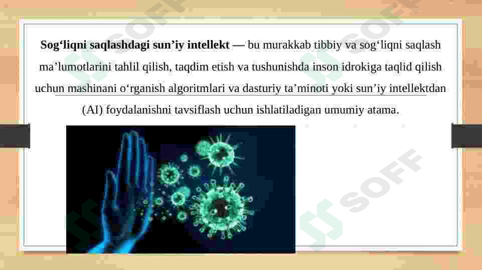 Sun’iy intelekt sog’liqni saqlash sohasida 2