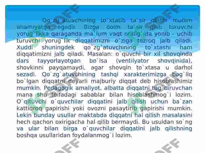 Diqqat turlari va xususiyatlari 2