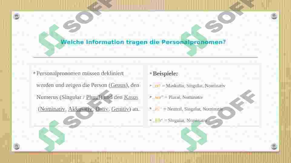 PERSONALPRONOMEN: AKKUSATIV UND DATIV 2