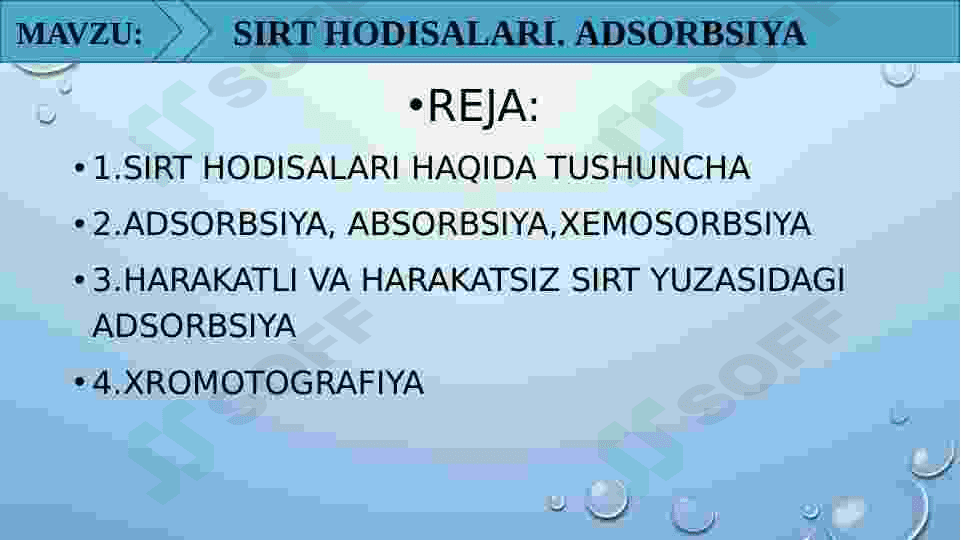 SIRT HODISALARI. ADSORBSIYA 2