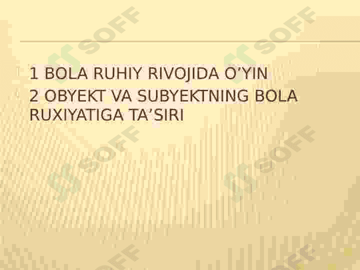 Bolalar psixalogiyasi 2
