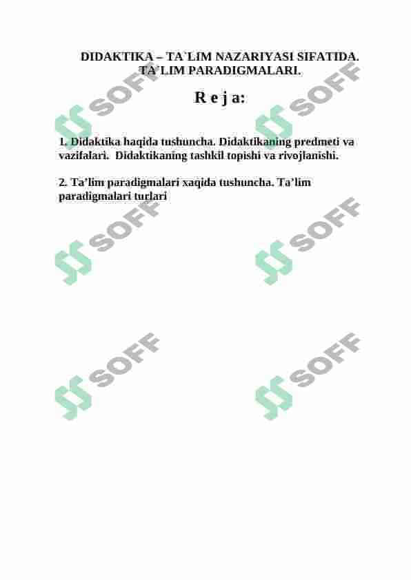 Didaktika–ta`limn nazariyasi sifatida ta`lim paradigmalari 2