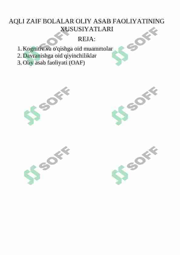 AQLI ZAIF BOLALAR OLIY ASAB FAOLIYATINING XUSUSIYATLARI 2