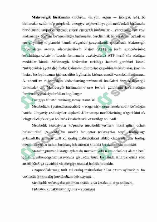 Makroergik birikmalar va ularning moddalar almashinuvidagi orni 2
