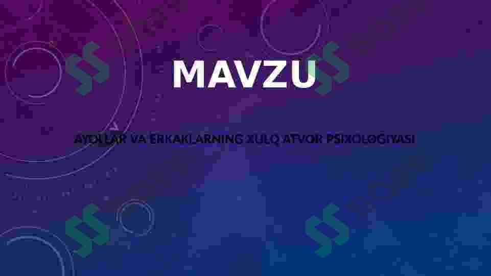 Ayollar va erkaklarning xulq atvor psixologiyasi 2