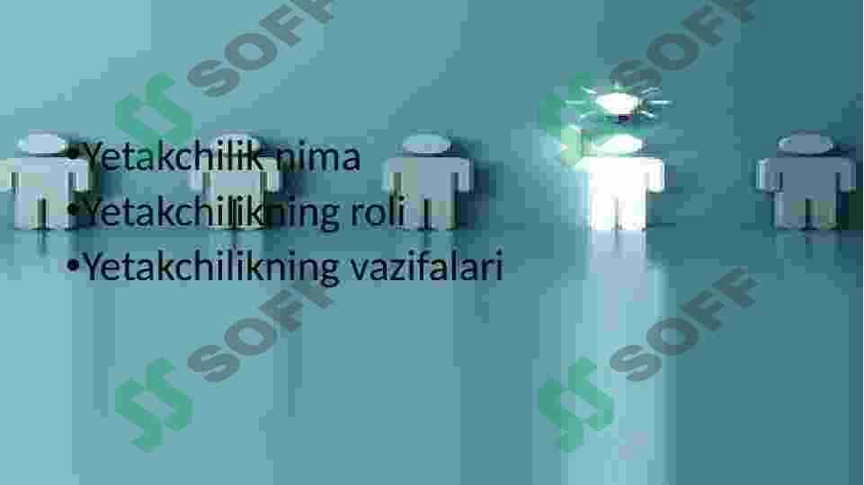 Yetakchilikning roli va vazifalari 2
