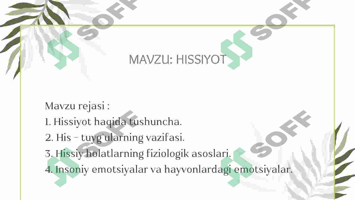 Hissiyot. Hissiyot tushunchasi 2